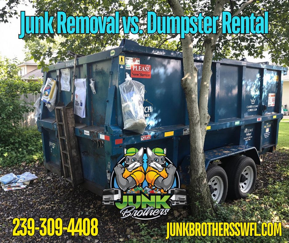 Junk Removal vs. Dumpster Rental: Which is Right for You?